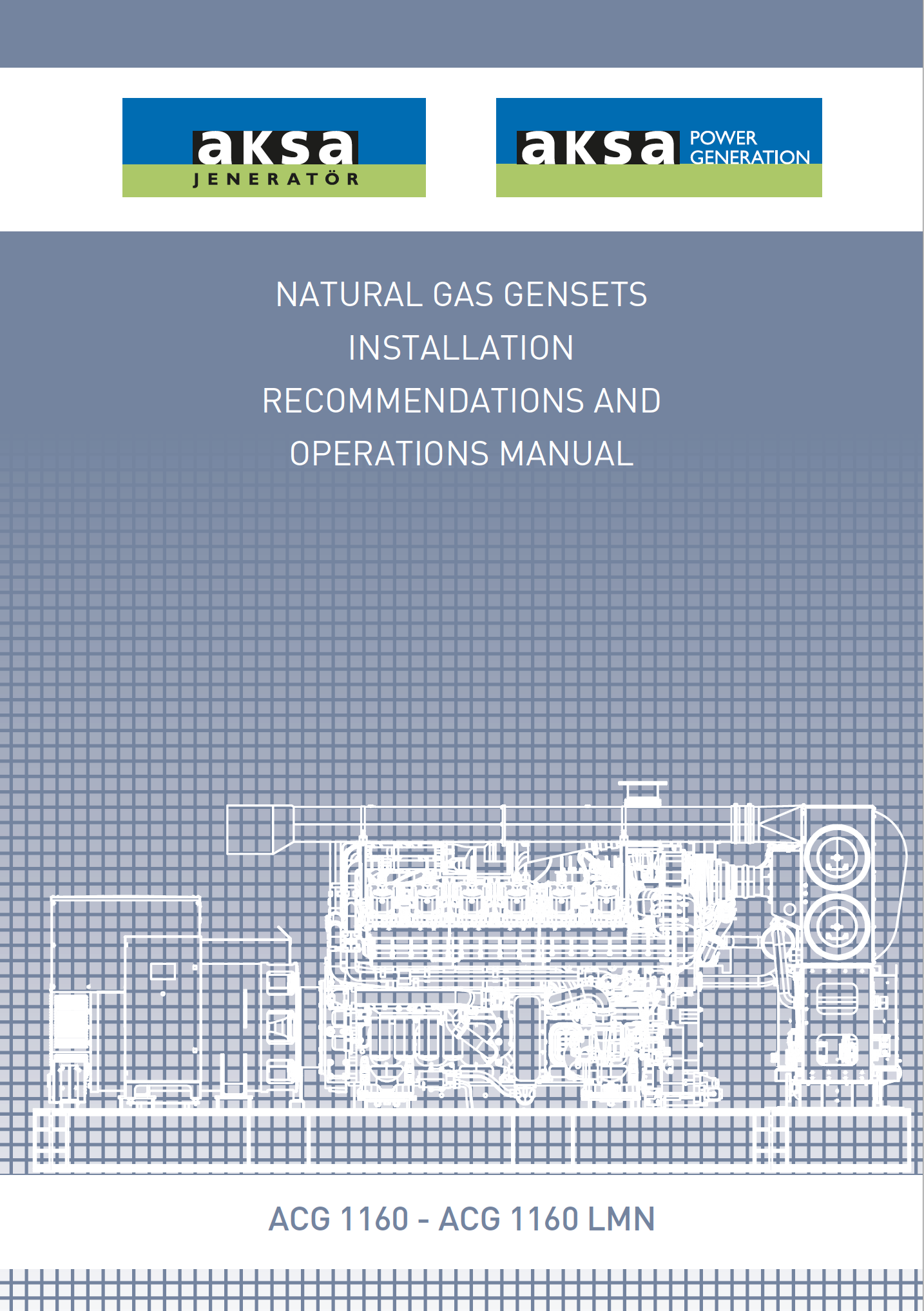 ACG 1160 - 1160 LMN NATURAL GAS GENSETS INSTALLATION RECOMMENDATIONS AND OPERATIONS MANUAL